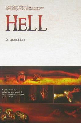 Hell by Lee, Jaerock