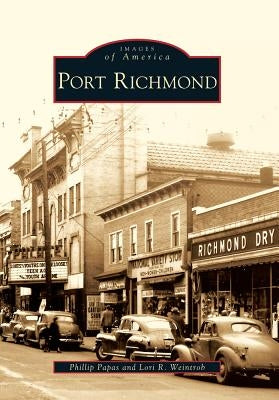 Port Richmond by Papas, Phillip