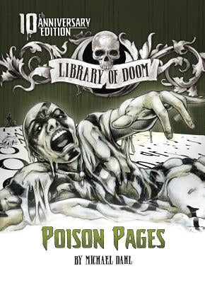Poison Pages: 10th Anniversary Edition by Dahl, Michael