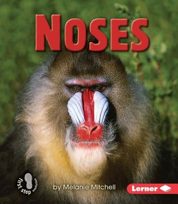 Noses by Mitchell, Melanie