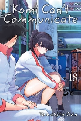 Komi Can't Communicate, Vol. 18, 18 by Oda, Tomohito