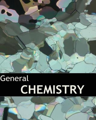 General Chemistry by Totten Ph. D., Venita
