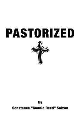 Pastorized by Saizon, Constance Connie Reed