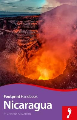 Nicaragua Handbook by Arghiris, Richard