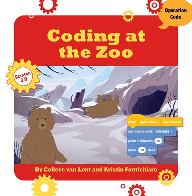 Coding at the Zoo by Fontichiaro, Kristin