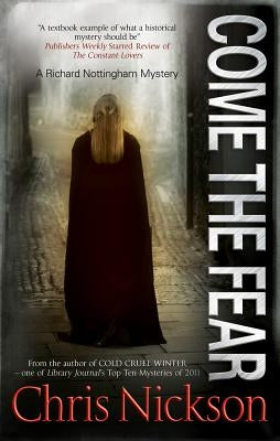 Come the Fear by Nickson, Chris
