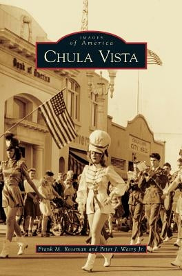 Chula Vista by Roseman, Frank M.