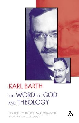 The Word of God and Theology by Barth, Karl