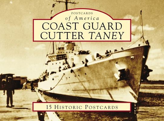 Coast Guard Cutter Taney by Ketenheim, Bob