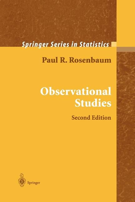 Observational Studies by Rosenbaum, Paul R.