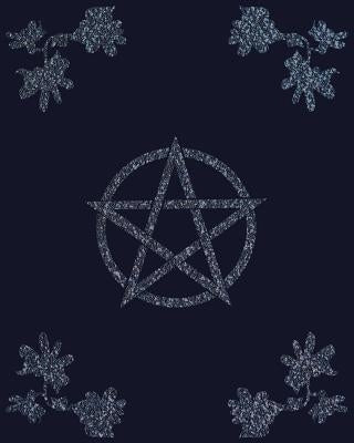Grimoire: Pentacle Gemstone Flower Spell Book to Witchcraft Write Rituals & Ingredients by Journal, New Age Wicca