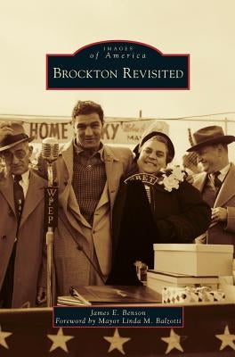 Brockton Revisited by Benson, James E.