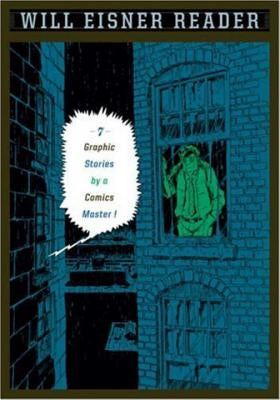 Will Eisner Reader by Eisner, Will