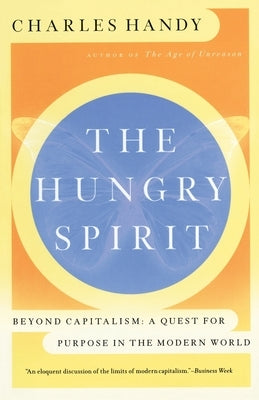 The Hungry Spirit by Handy, Charles