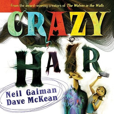 Crazy Hair by Gaiman, Neil