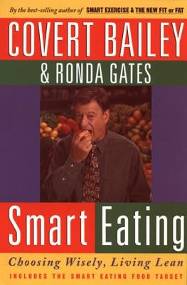 Smart Eating Pa by Bailey, Covert