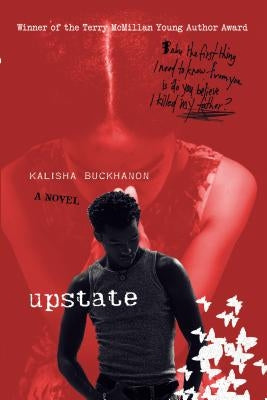 Upstate by Buckhanon, Kalisha