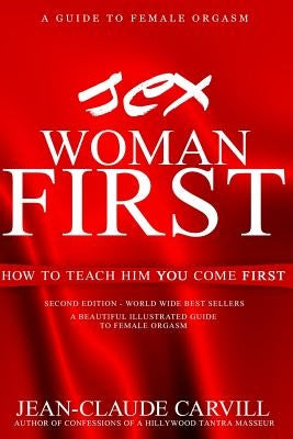 Sex; Woman First by Carvill, Jean-Claude