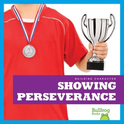 Showing Perseverance by Pettiford, Rebecca