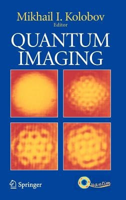 Quantum Imaging by Kolobov, Mikhail I.