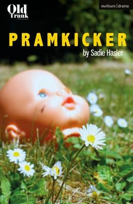 Pramkicker by Hasler, Sadie