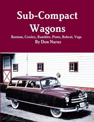 Sub-Compact Wagons by Narus, Don