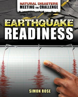 Earthquake Readiness by Rose, Simon