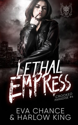 Lethal Empress by Chance, Eva