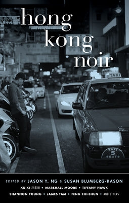 Hong Kong Noir by Ng, Jason Y.