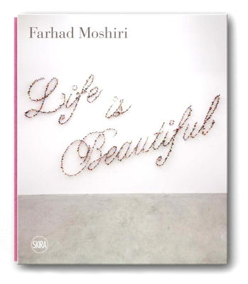 Farhad Moshiri by Moshiri, Farhad