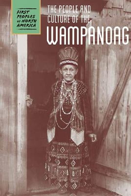 The People and Culture of the Wampanoag by Lawton, Cassie M.