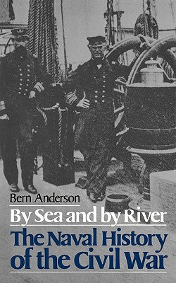 By Sea and by River by Anderson, Bern