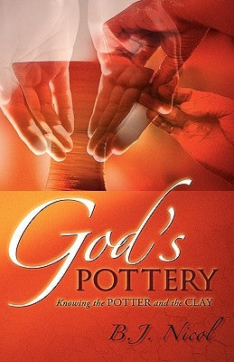 God's Pottery by Nicol, B. J.