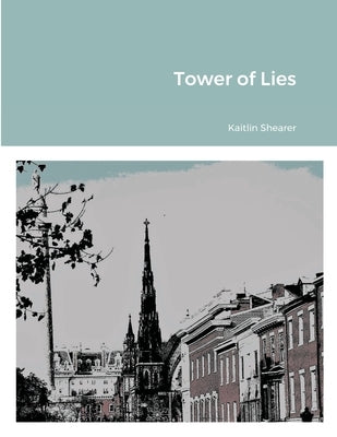 Tower of Lies by Stant, David
