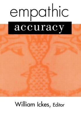 Empathic Accuracy by Ickes, William