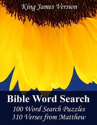King James Bible Word Search (Matthew): 100 Word Search Puzzles with 310 Verses from Matthew in Jumbo Print by Puzzlefast