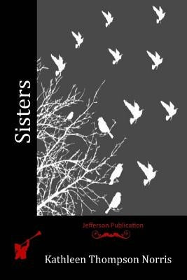 Sisters by Norris, Kathleen Thompson