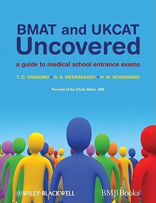 BMAT and UKCAT Uncovered by Osinowo, T. O.