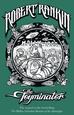 The Toyminator by Rankin, Robert