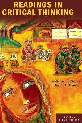 Readings in Critical Thinking by Shanab, Robert