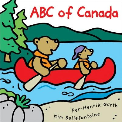 ABC of Canada by Bellefontaine, Kim