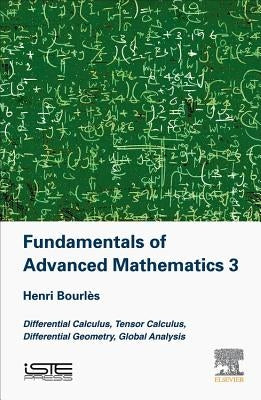 Fundamentals of Advanced Mathematics V3 by Bourles, Henri