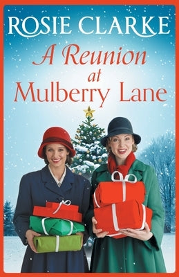 A Reunion at Mulberry Lane by Clarke, Rosie