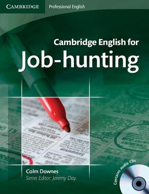 Cambridge English for Job-Hunting [With 2 CDs] by Downes, Colm