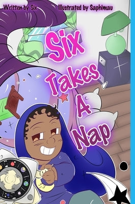 Syx Takes A Nap by Six