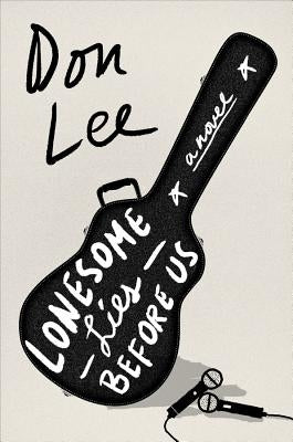 Lonesome Lies Before Us by Lee, Don