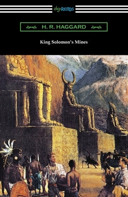 King Solomon's Mines by Haggard, H. R.