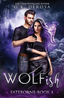 Wolfish: Fateborne by DeRosa, G. K.