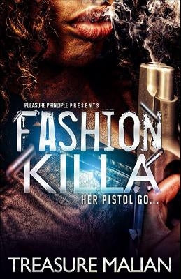 Fashion Killa by Malian, Treasure