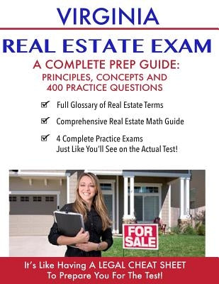 Virginia Real Estate Exam A Complete Prep Guide: Principles, Concepts And 400 Practice Questions by Real Estate Continuing Education